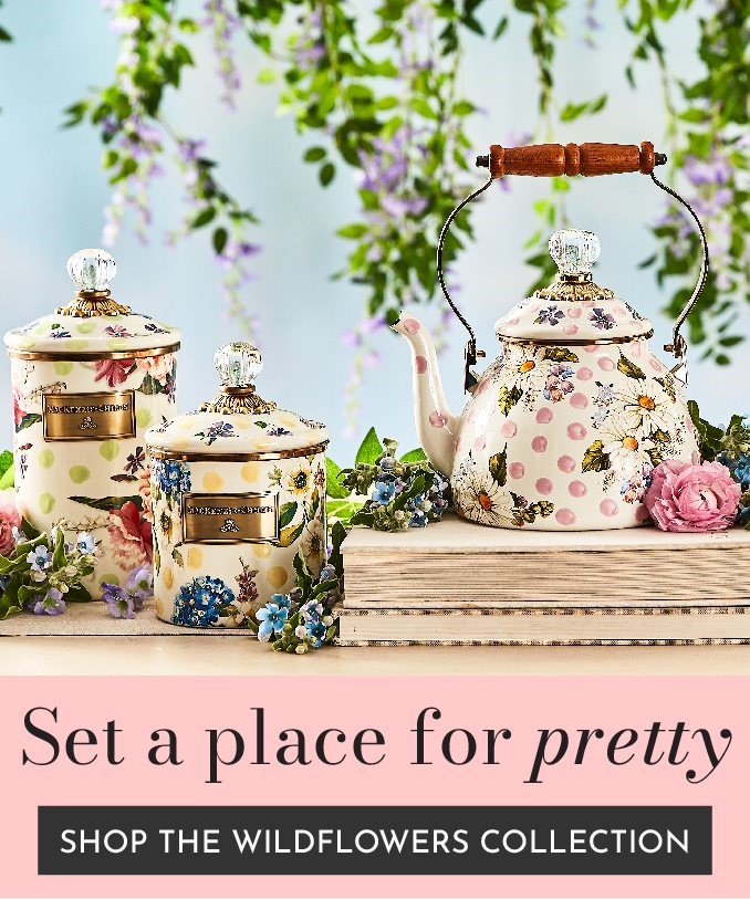 Set a place for pretty. Shop the Wildflowers Collection