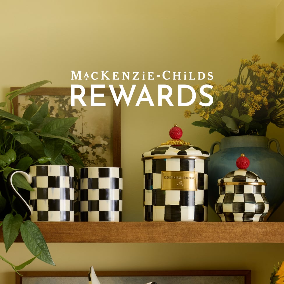 Sign up for Mackenzie-Childs Rewards Earn 2X Points On New Arrivals - Image features iconic courtly check